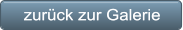 zurück zur Galerie zurück zur Galerie